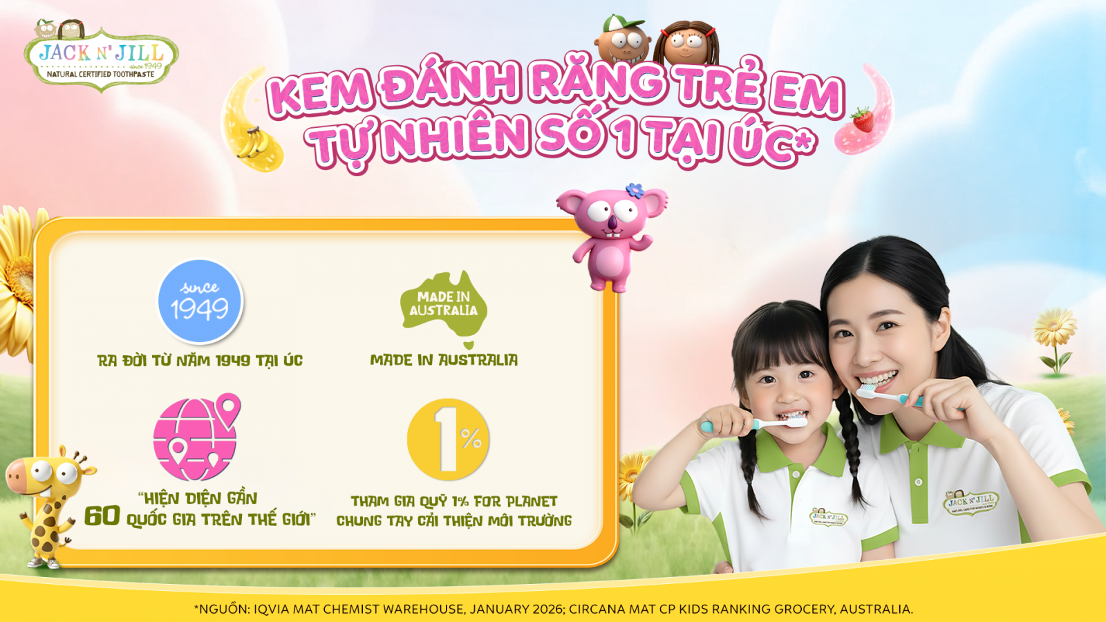 Jack N' JIll Kem đánh răng cho trẻ em số 1 tại Úc